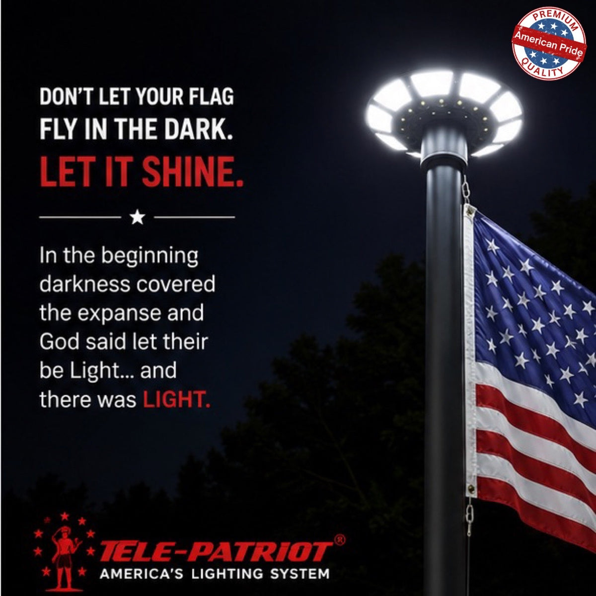 Tele-Patriot solar flagpole light illuminating an American flag at night